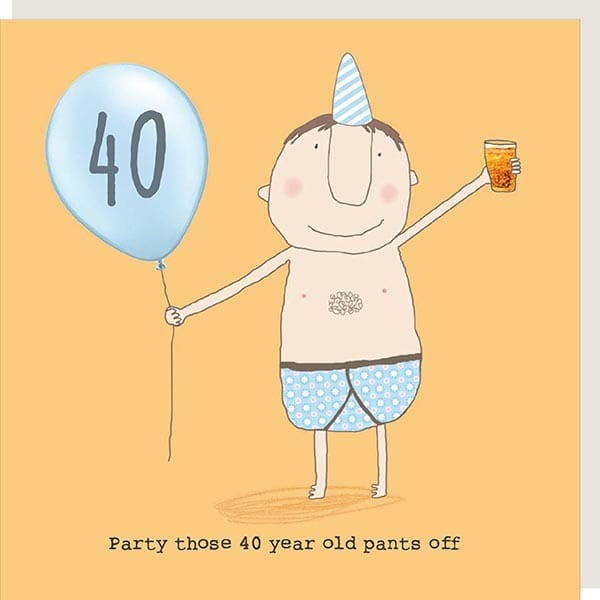 40th Birthday Boy Card