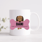 'Sorry To Hear You're Feeling Ruff' Bone Personalised Name Mug