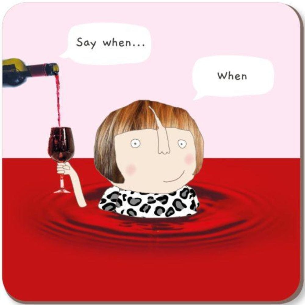 Say When Coaster